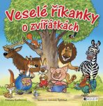 Veselé říkanky o zvířátkách - Zuzana Kadlecová