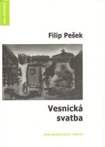 Vesnická svatba - Filip Pešek,Blanka Pešková