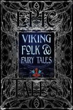 Viking Folk & Fairy Tales: Epic Tales - Dagrún Ósk Jónsdóttir