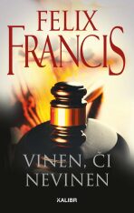 Vinen, či nevinen - Felix Francis