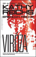 Viróza - Kathy Reichs,Brendan Reichs