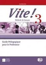 VITE! 3 - metodika + audio CD (3) - Domitille Hatuel, ...