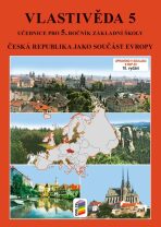 Vlastivěda 5 - ČR jako součást Evropy (učebnice) - 