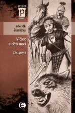 Vlčice a děti noci - část první - Zdeněk Žemlička