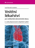 Vnitřní lékařství pro nelékařské zdravotnické obory - Leoš Navrátil