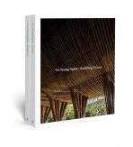 Vo Trong Nghia: Building Nature. Green/Bamboo - Philip Jodidio,Vo Trong Nghia