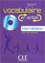 Vocabulaire en action A2: Livre + CD audio + corrigés - Stéphanie Callet