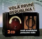 Volá první republika! aneb Pradědeček poslouchá rádio - 2 CD - 
