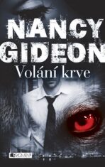 Nancy Gideon – Volání krve - Nancy Gideon