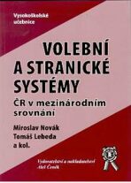 Volební a stranické systémy ČR v mezinárodním srovnání - Miroslav Novák