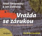 Vražda se zárukou - Jan Zábrana,Josef Škvorecký