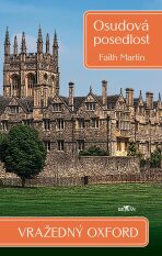 Vražedný Oxford Osudová posedlost - Martin Faith