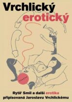 Vrchlický erotický - Radim Kopáč,Josef Schwarz