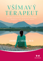 Všímavý terapeut - Daniel J. Siegel