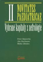 Vybrané kapitoly z nefrológie - Peter Bánovčin