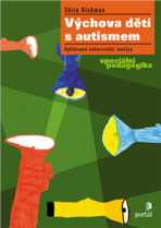 Výchova dětí s autismem - Shira Richman