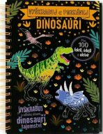 Vyškrabuj a poznávej Dinosauři - Anne Rooneyová,Sarah Wade