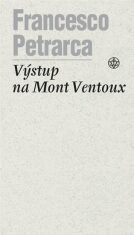 Výstup na Mont Ventoux - Francesco Petrarca