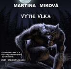 Vytie vlka - Martina Miková