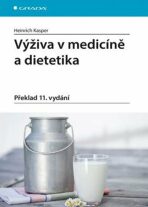 Výživa v medicíně a dietetika - Kasper Heinrich