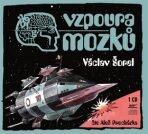 Vzpoura mozků - Václav Šorel, ...