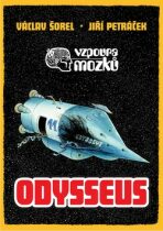 Vzpoura mozků 3: Odysseus komiks - Václav Šorel