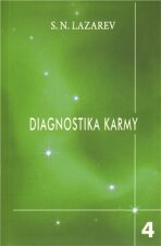 Diagnostika karmy 4 - Sergej N. Lazarev