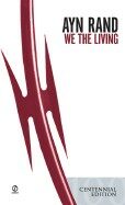 We the Living - Ayn Randová