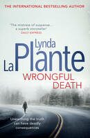 Wrongful Death - Linda La Plante