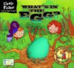 What’s in the Egg? - Lawrence Schimel