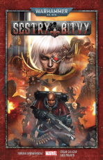 Warhammer 40000 Sestry bitvy - Edgar Salazar,Arif Prianto