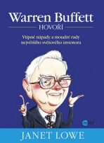 Warren Buffett hovoří - Janet Lowe