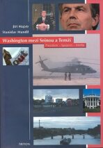 Washington mezi Seinou a Temží - Mundil Stanislav,Jiří Majstr