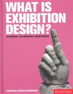 What is Exhibition Design? - Craig Berger, Jan Lorenc, ...