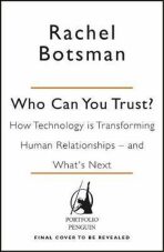 Who Can You Trust? - Rachel Botsmanová