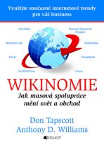 Wikinomie - Don Tapscott, ...