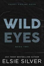 Wild Eyes - Elsie Silver