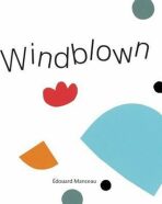 Windblown - Manceau Edouard