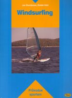 Windsurfing - Radek Vobr,Jan Štumbauer