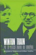 Winton Train - Milan Vodička, ...