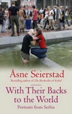 With Their Backs to the World - Asne Seierstadová