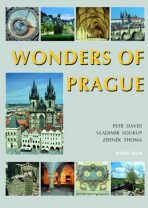Wonders of Prague - Vladimír Soukup, ...