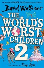 Worlds Worst Children 2 - David Walliams,Tony Ross