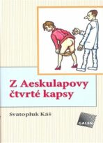 Z Aeskulapovy čtvrté kapsy - Jiří Winter-Neprakta, ...