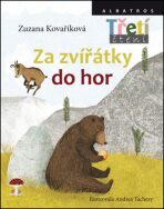 Za zvířátky do hor - Zuzana Kovaříková