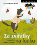 Za zvířátky na louku - Zuzana Kovaříková