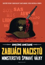 Zabijáci nacistů - Amazing Améziane