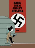 Zabil jsem Adolfa Hitlera - Jason Segel