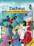 Zacheus a další biblické příběhy - Sally Ann Wrightová