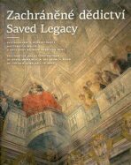 Zachráněné dědictví / Saved Legacy - ...